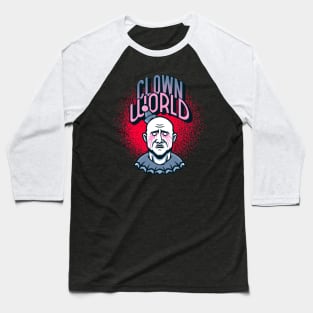 Clown World Baseball T-Shirt